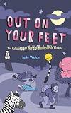Out on your feet : the hallucinatory world of hundred-mile walking