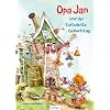 Opa Jan und der turbulente Geburtstag