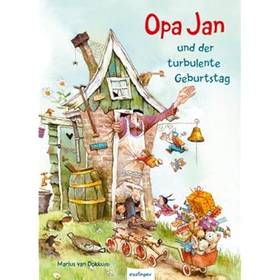 Opa Jan und der turbulente Geburtstag