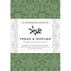 Trees and Shrubs (Ireland's Flora and Fauna Series)