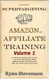 Amazon Affiliate Site Planning & Building (Supertargeting Amazon Affiliate Training)