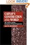 Carnap's Construction of the World: The Aufbau and the Emergence of Logical Empiricism