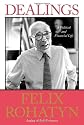 Dealings: A Political and Financial Life