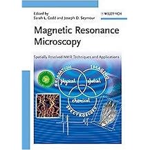 Magnetic Resonance Microscopy (Spatially Resolved NMR Techniques and Applications) (Hardcover)