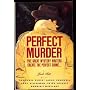 The Perfect Murder: Five Great Mystery Writers Create the Perfect Crime