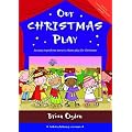 Our Christmas Play: An Easy-to-perform Nursery Rhyme Play for Christmas