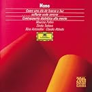 Luigi Nono: Como una ola de fuerza y luz, for Soprano, Piano, Orchestra & Magnetic Tape (1971-72) / ...sofferte onde serene... For Piano & Magnetic Tape (1976) / Contrapunto dialettico alla mente, for Magnetic Tape (1968) - Maurizio Pollini / Claudio Abbado