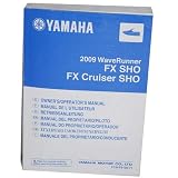 2009 Wave Runner (FX SHO, FX CRUISER SHO, Owner's/Operator's Manual)