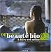 : 90 Recettes de beauté bio à faire soi-même