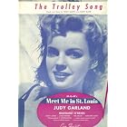 Buy The Trolley Song by Hugh Martin and Ralph Blane