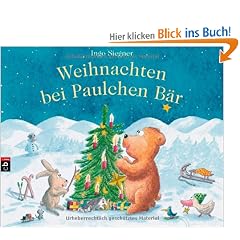 Weihnachten bei Paulchen B�r: 24 Geschichten zur Weihnachtszeit: Ein immerw�hrender Adventskalender