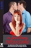 A fantasy threesome : a collection of five erotic stories
