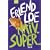 Naiv. Super