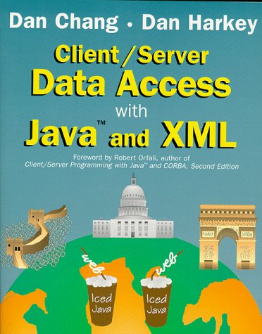 Image of: Client/Server Data Access With Java and XML