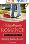 Rekindling the Romance: Loving the Love of Your Life