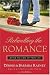 Book Rekindling the Romance: Loving the Love of Your Life