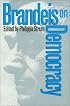 Brandeis on Democracy
