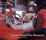 Ferrari Grand Prix Moments