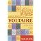 Voltaire, His Works, Friends, Loves