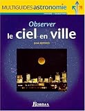 Observer le ciel en ville