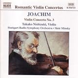 Joachim - Violin Concerto 3 & Overtures