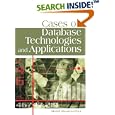 Cases on Database Technologies And Applications (Cases on... by Mehdi Khosrow-Pour and Mehdi Khosrowpour