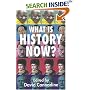 What Is History Now?