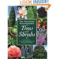 The Complete Encyclopedia of Trees and Shrubs: Descriptions, Cultivation Requirements, Pruning, Planting