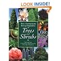 The Complete Encyclopedia of Trees and Shrubs: Descriptions, Cultivation Requirements, Pruning, Planting
