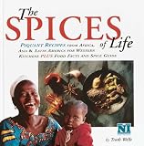 Books : Spices of Life: Piquant Recipes from Africa, Asia and Latin America for Western Kitchens