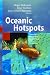 Oceanic Hotspots: Intraplate Submarine Magmatism and Tectonism
