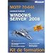 MCITP 70-646 Administrateur : Windows Server 2008
