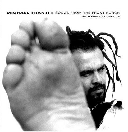 Original album cover of Songs From the Front Porch: An Acoustic Collection by Michael Franti