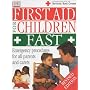 First Aid for Children Fast (British Red Cross)