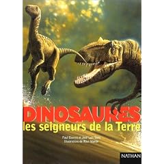 Dinosaures, les seigneurs de la Terre