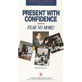Present with Confidence. Fear No More with Neil Poindexter