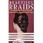 Beautiful Braids: Crown Trade Edition