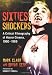 Sixties Shockers: A Critical Filmography of Horror Cinema, 1960-1969