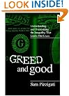Greed and Good: Understanding and Overcoming the Inequality That Limits Our Lives