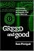 Greed and Good: Understanding and Overcoming the Inequality That Limits Our Lives