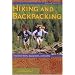 Hiking and Backpacking, 2nd: Essential Skills to Advanced Techniques