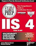 MCSE Internet Information Server 4 Exam Prep (Exam Prep (Coriolis' Certification Insider Press))