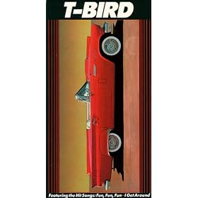 T-Bird [VHS]