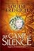 The Game of Silence