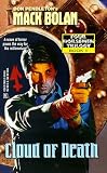 Cloud of Death (Don Pendleton's Mac Bolan : Four Hoursemen Trilogy, Book 2)
