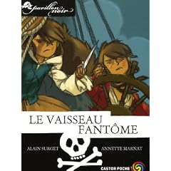 Pavillon noir, Tome 2 : Le vaisseau fant�me