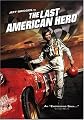 The Last American Hero (AKA Hard Driver)