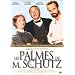 Les Palmes De M. Schutz