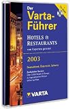Eigenschaften dtp Vertrieb und Marketing GmbH  / Varta-Führer - Hotels & Restaurants 2003