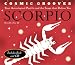 Cosmic Grooves-Scorpio: Your Astrological Profile and the Songs that Define You
